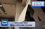 Máy Hút Mùi Malloca MC 9039W