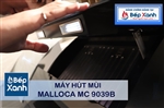 Máy Hút Mùi Malloca MC 9039B